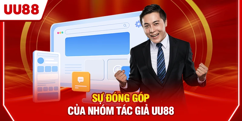 Sự đóng góp của nhóm tác giả UU88